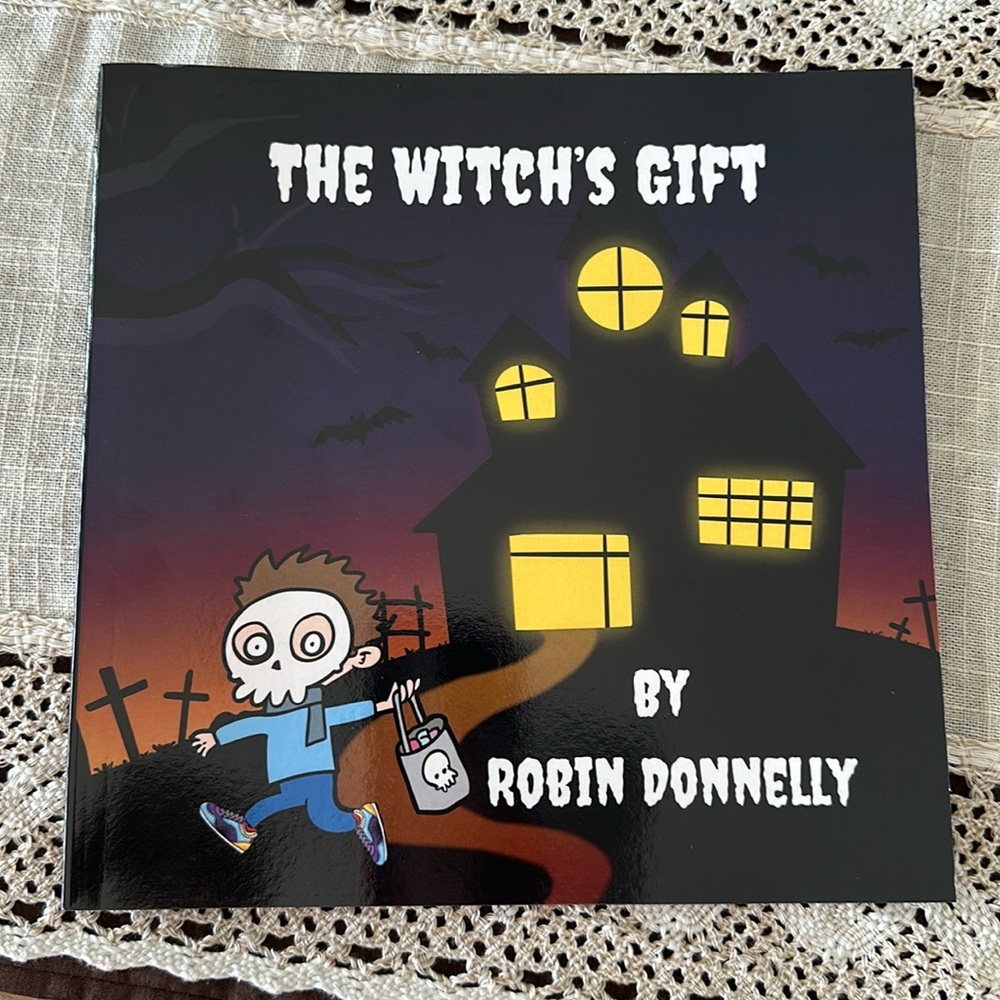 The Witch’s Gift by Robin Donnelly, signed copy.
